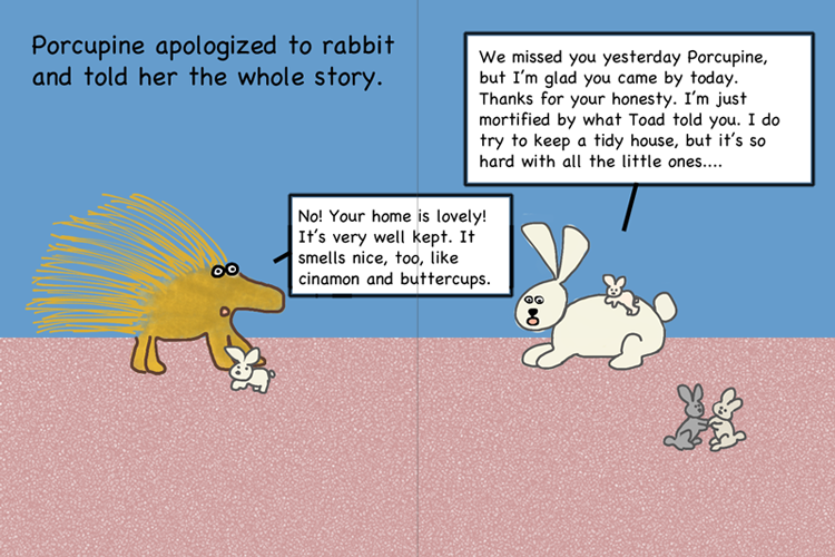 Porcupine talks to rabbit.